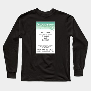 Vaccination Station Fastpass Long Sleeve T-Shirt